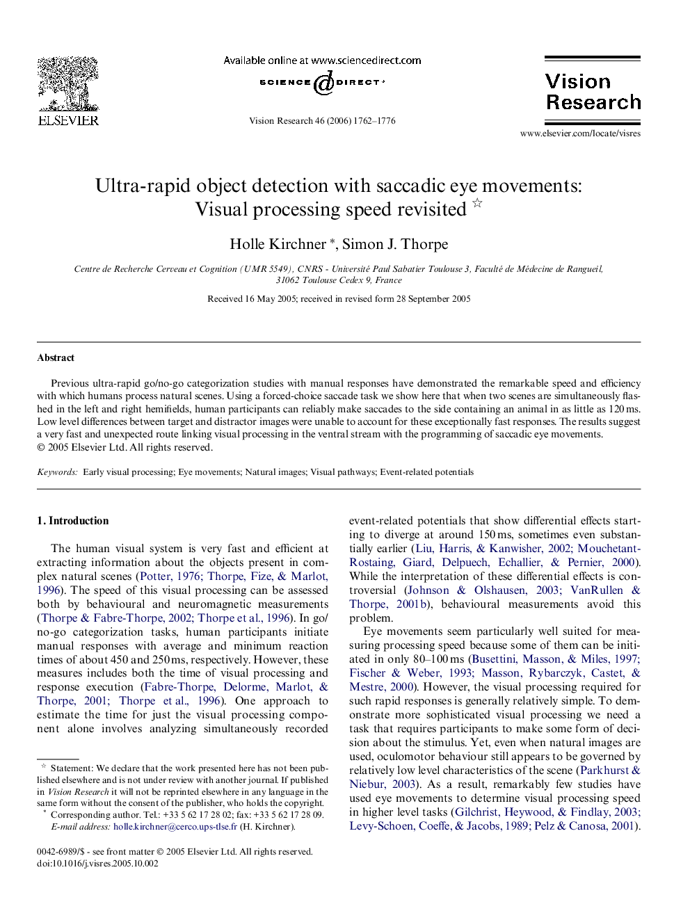 Ultra-rapid object detection with saccadic eye movements: Visual processing speed revisited 