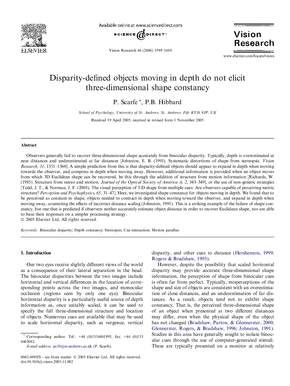 Disparity-defined objects moving in depth do not elicit three-dimensional shape constancy