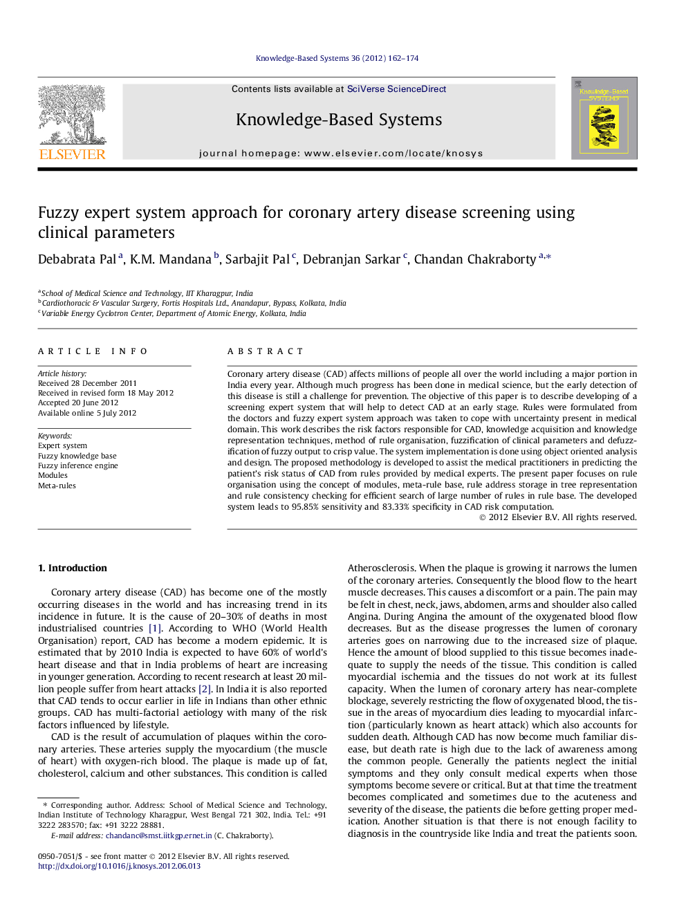 Fuzzy expert system approach for coronary artery disease screening using clinical parameters