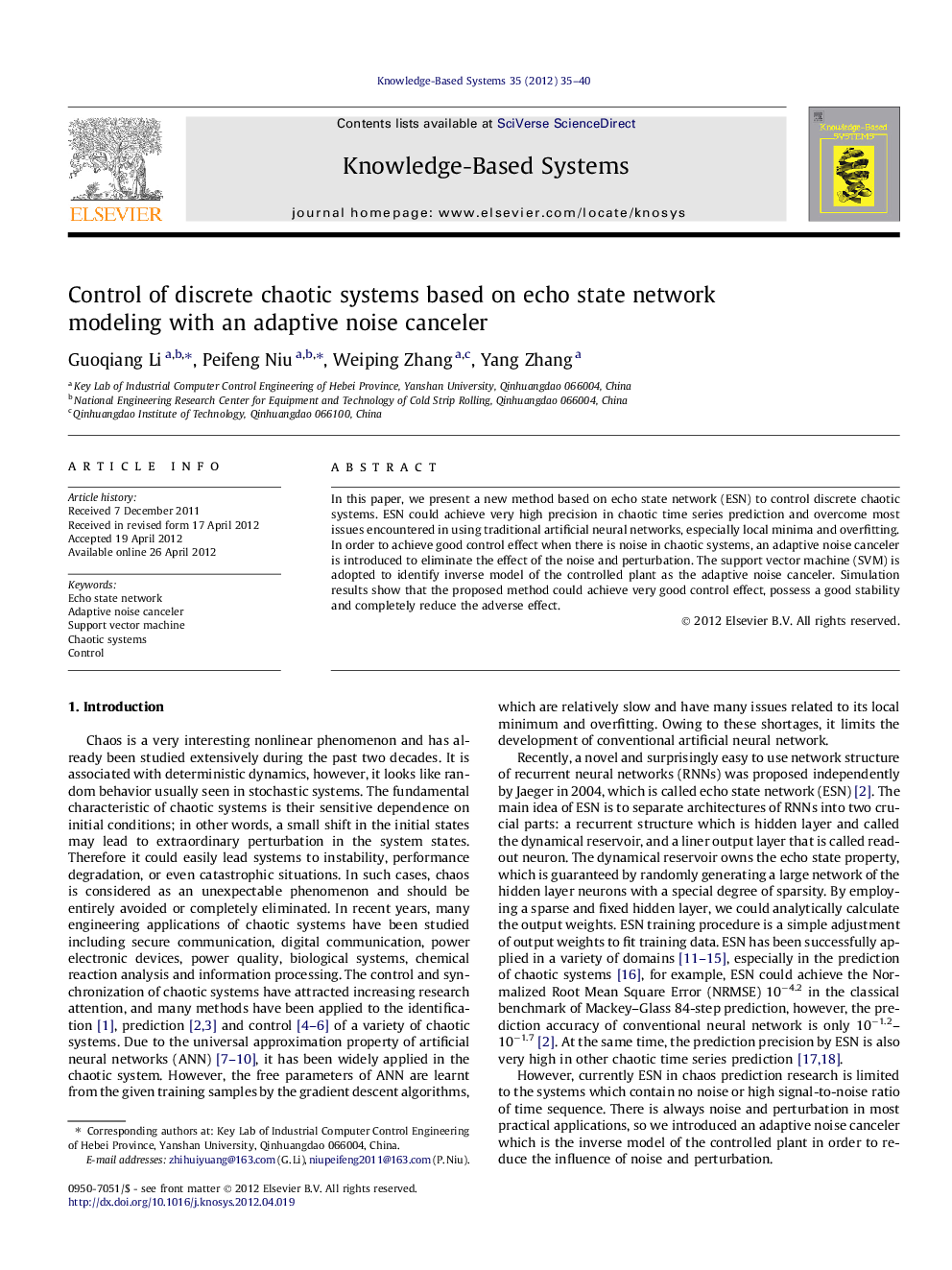 Control of discrete chaotic systems based on echo state network modeling with an adaptive noise canceler