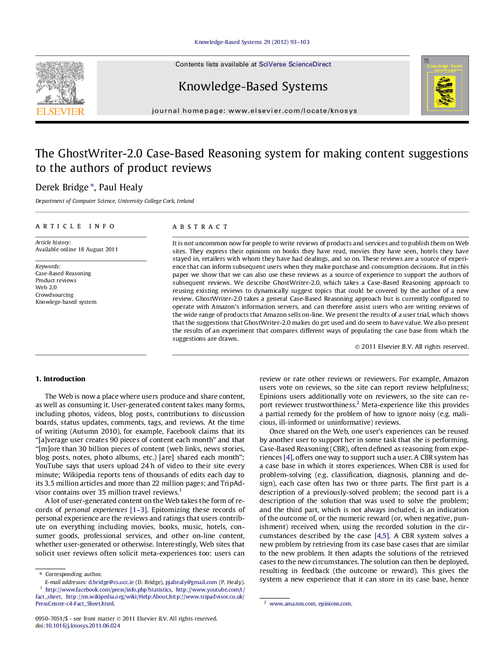 The GhostWriter-2.0 Case-Based Reasoning system for making content suggestions to the authors of product reviews