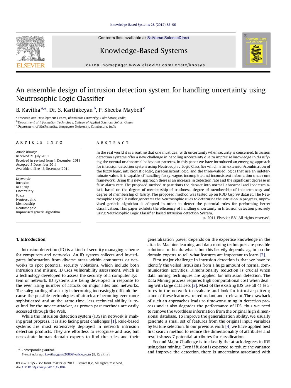 An ensemble design of intrusion detection system for handling uncertainty using Neutrosophic Logic Classifier