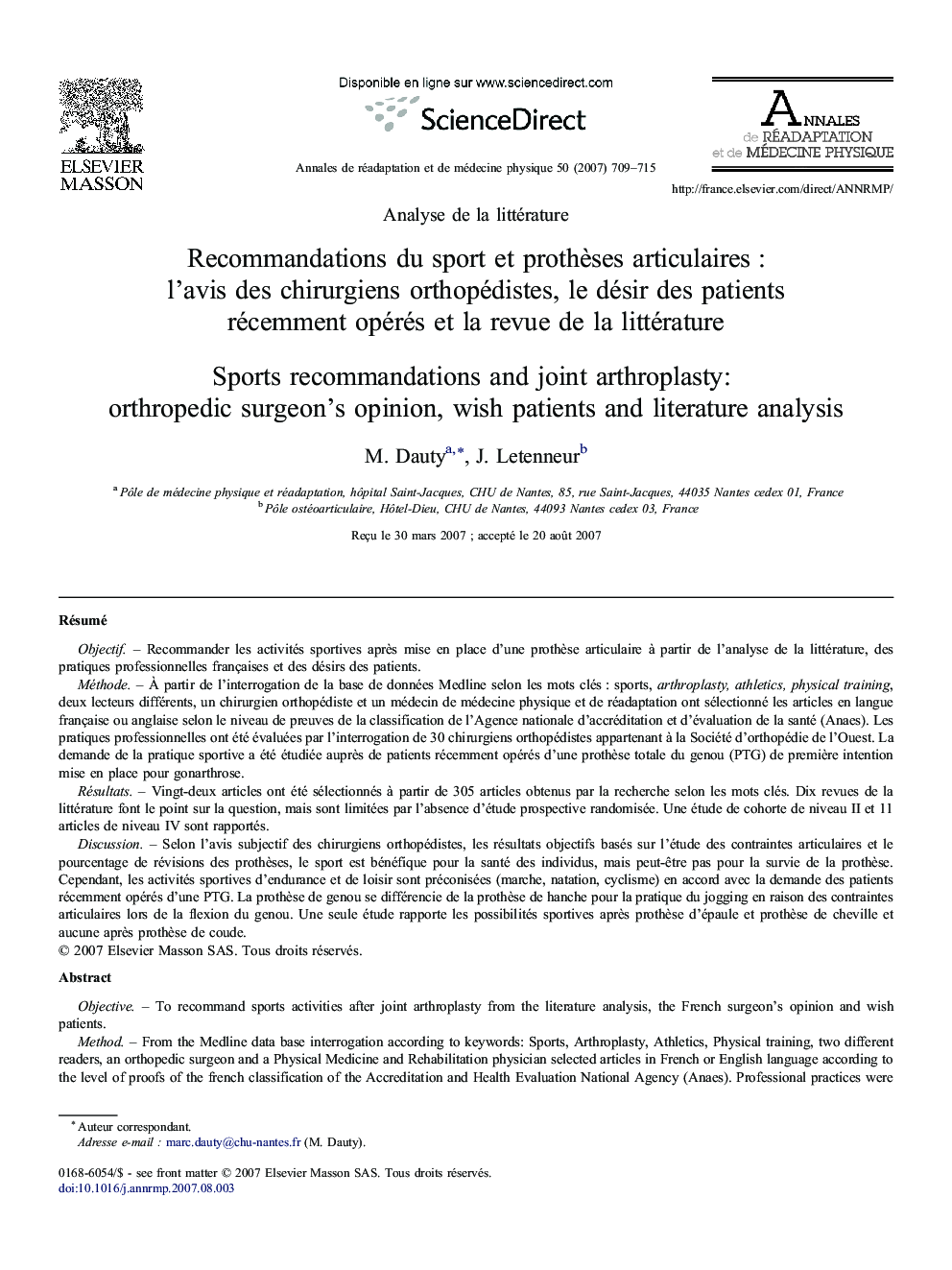 Recommandations du sport et prothèses articulaires : l'avis des chirurgiens orthopédistes, le désir des patients récemment opérés et la revue de la littérature