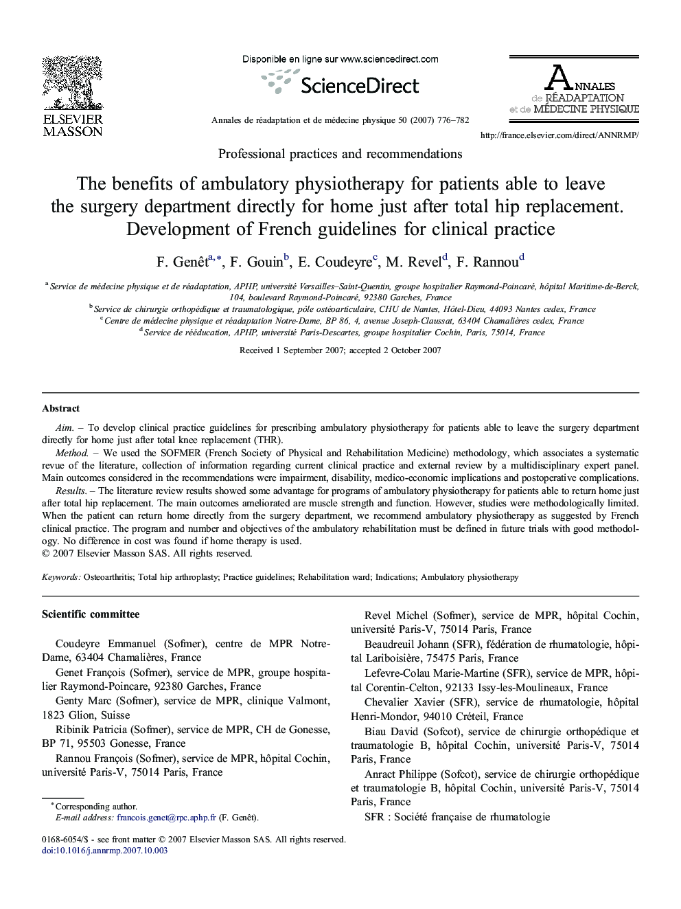 The benefits of ambulatory physiotherapy for patients able to leave the surgery department directly for home just after total hip replacement. Development of French guidelines for clinical practice