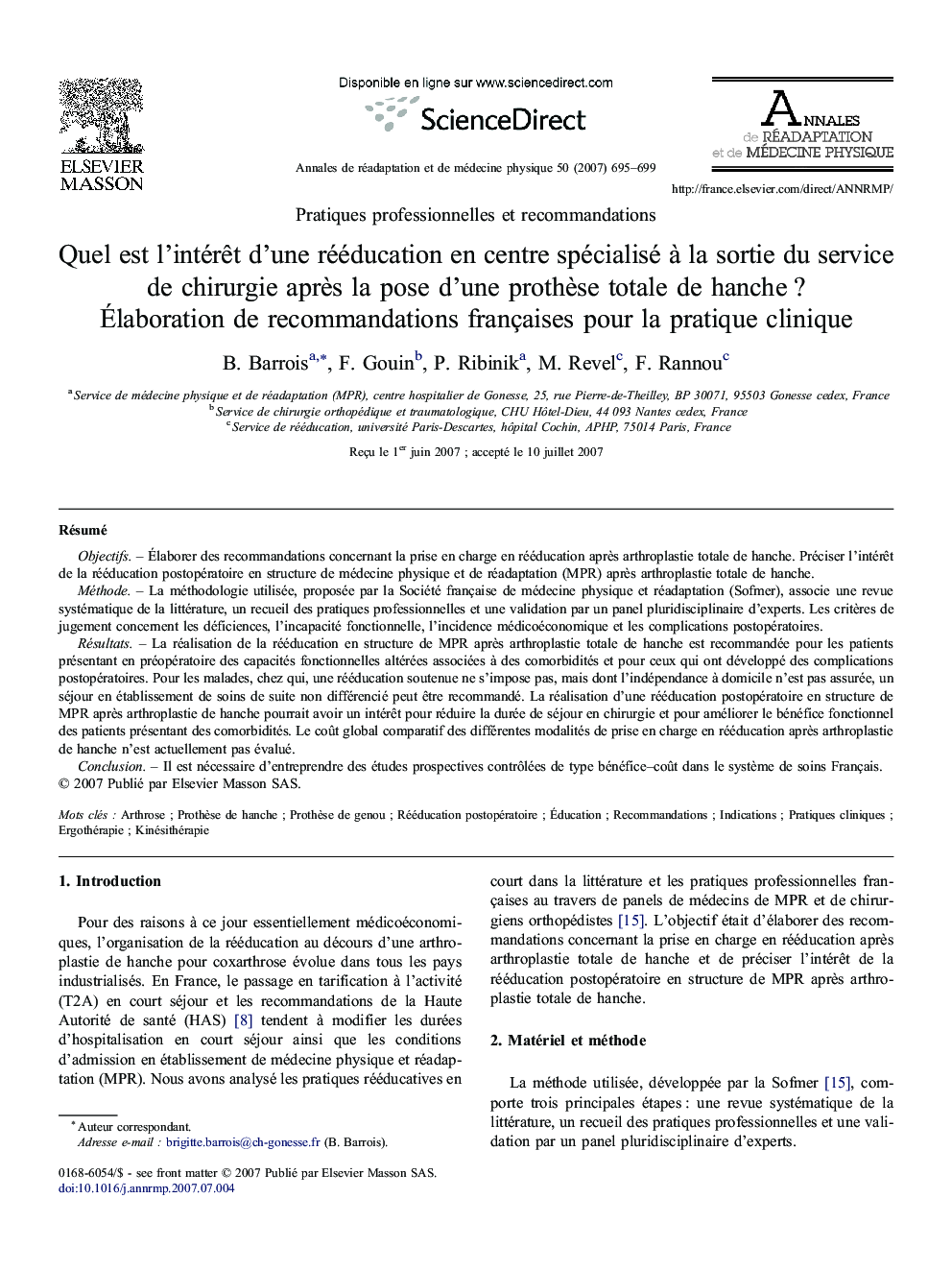 Quel est l'intérêt d'une rééducation en centre spécialisé à la sortie du service de chirurgie après la pose d'une prothèse totale de hanche ? Élaboration de recommandations françaises pour la pratique clinique