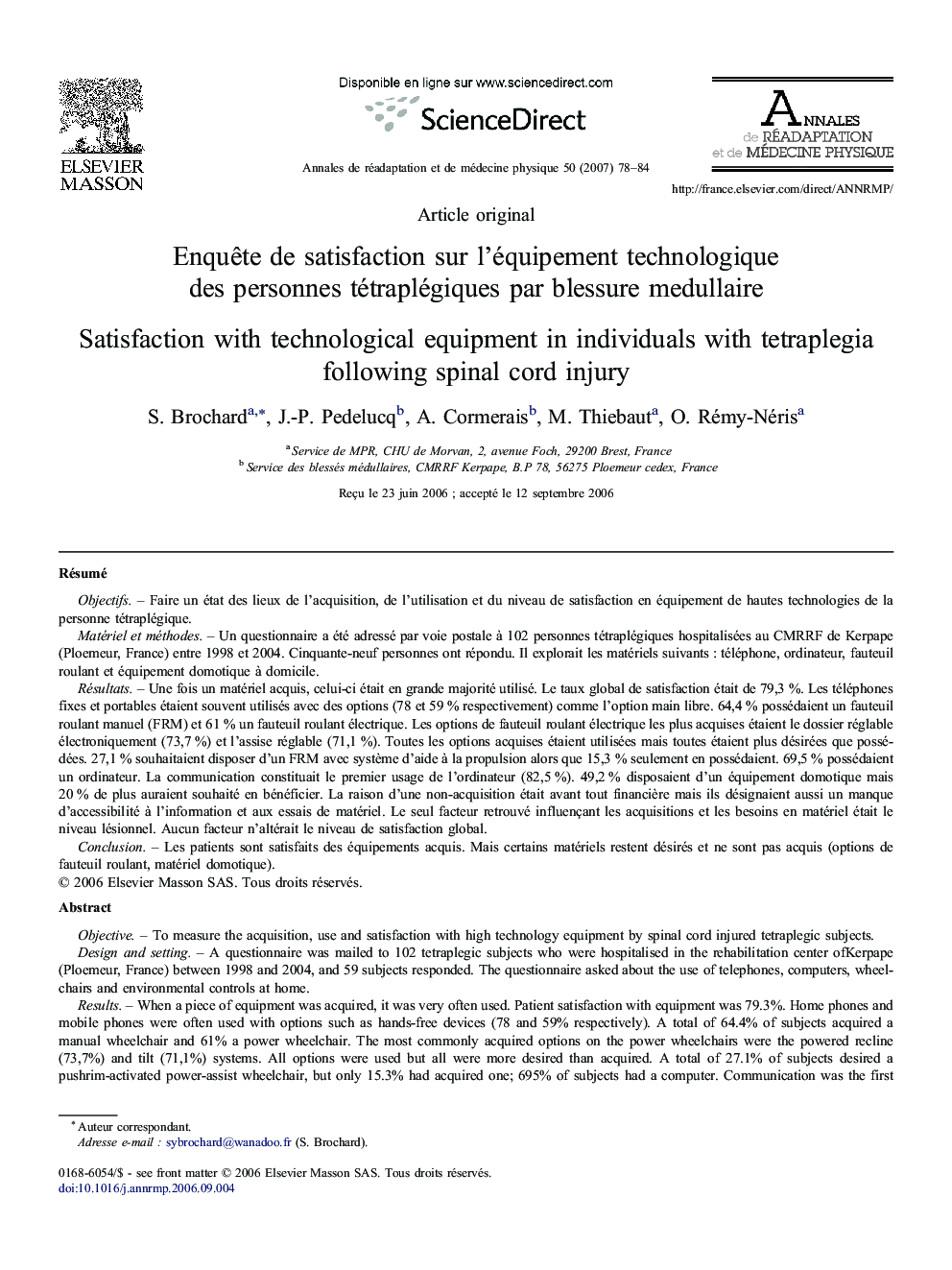 عکس صفحه اول مقاله: Enquête de satisfaction sur l'équipement technologique des personnes tétraplégiques par blessure medullaire Enquête de satisfaction sur l'équipement technologique des personnes tétraplégiques par blessure medullaire