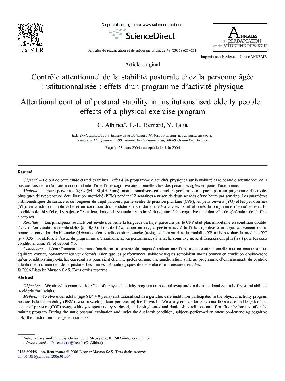 Contrôle attentionnel de la stabilité posturale chez la personne âgée institutionnalisée : effets d'un programme d'activité physique