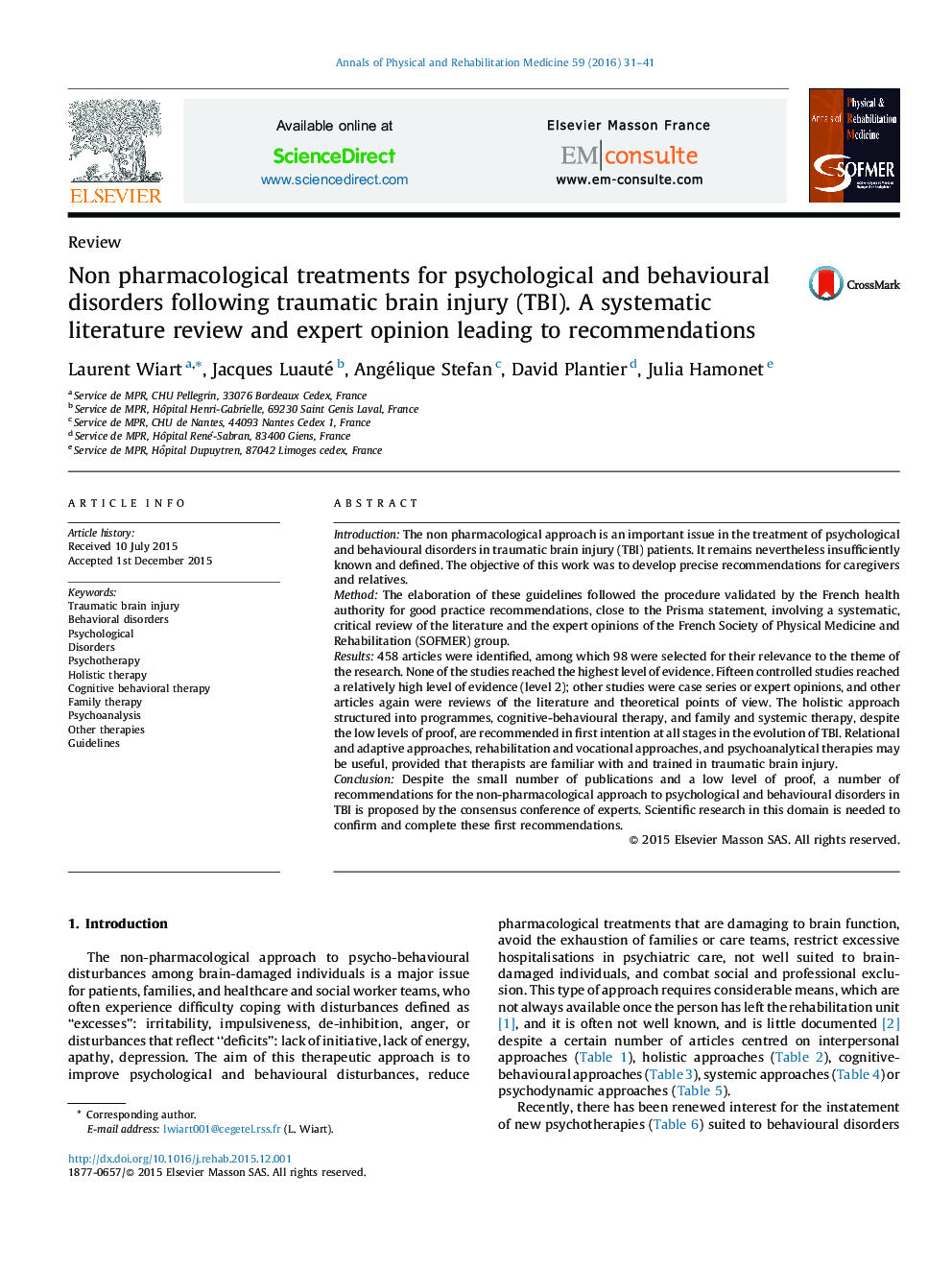 Non pharmacological treatments for psychological and behavioural disorders following traumatic brain injury (TBI). A systematic literature review and expert opinion leading to recommendations