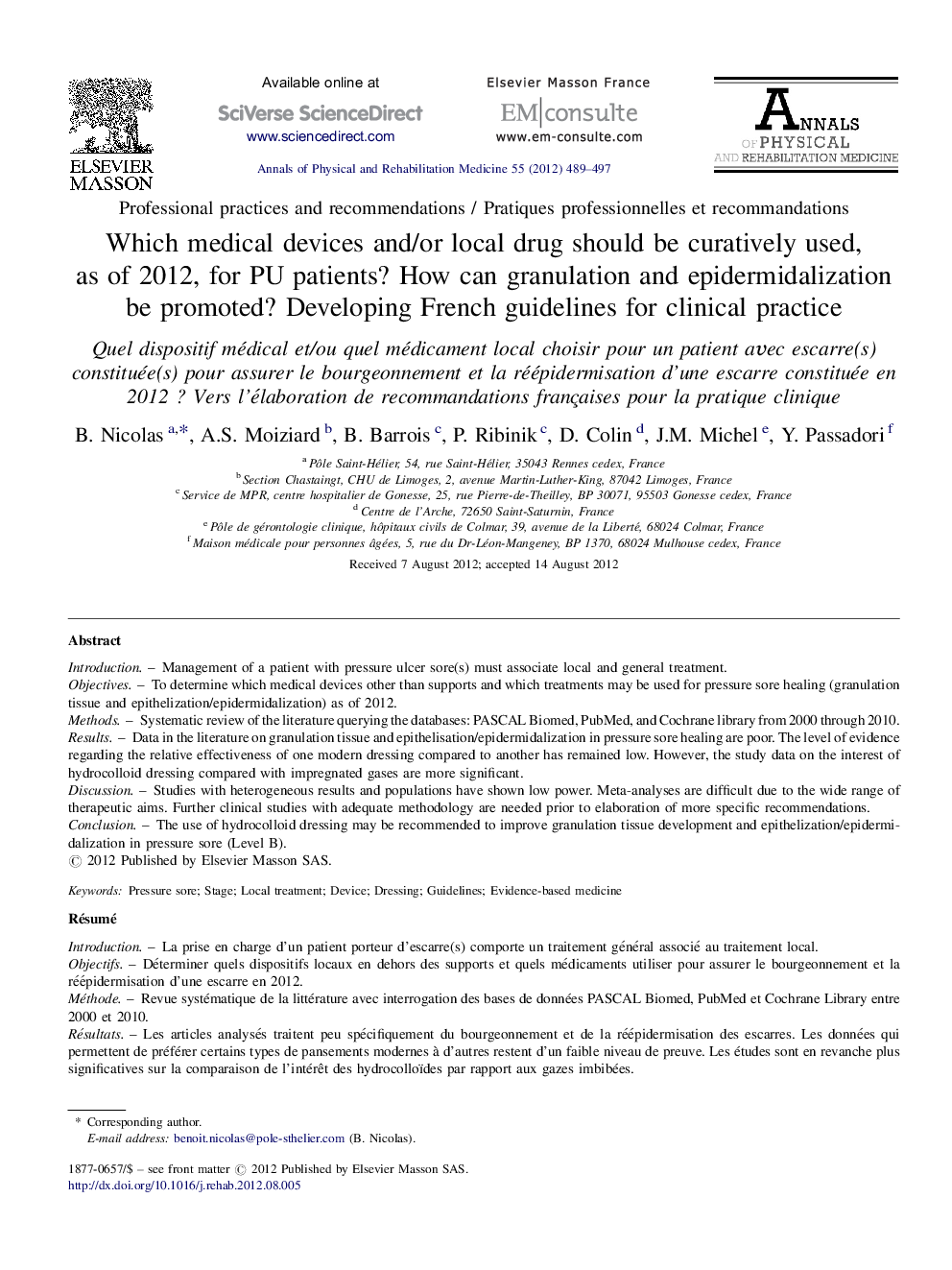 Which medical devices and/or local drug should be curatively used, as of 2012, for PU patients? How can granulation and epidermidalization be promoted? Developing French guidelines for clinical practice