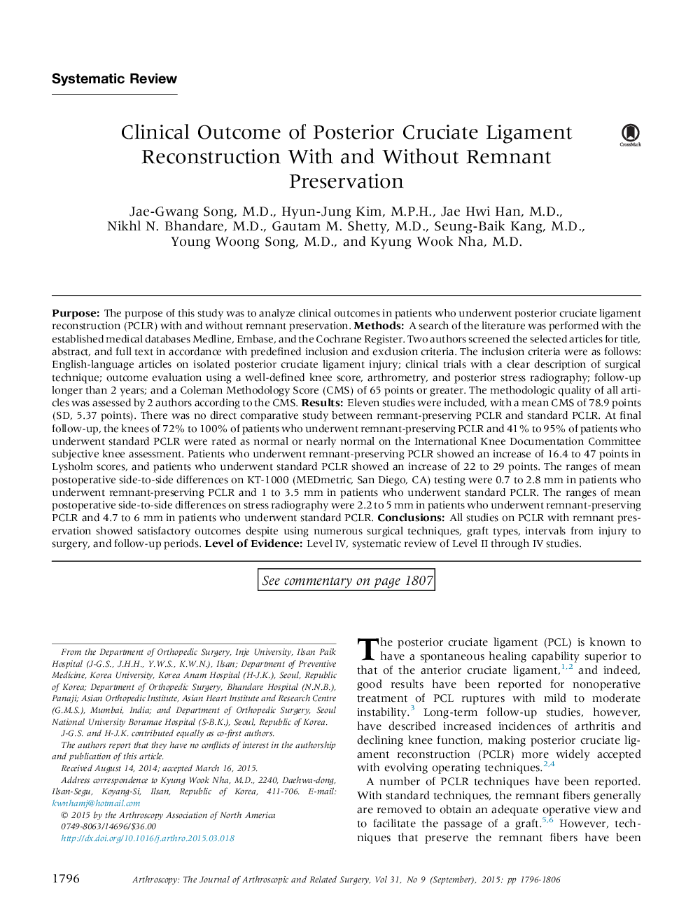 Clinical Outcome of Posterior Cruciate Ligament Reconstruction With and Without Remnant Preservation 