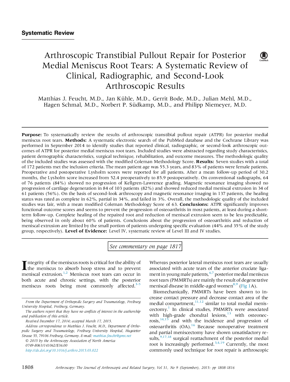 آرتروسکوپیک ترمیمی برای ترمیم منیسک مزمن عصب ریشه: بررسی سیستماتیک نتایج آرتروسکوپیک بالینی، رادیوگرافی و ثانویه 