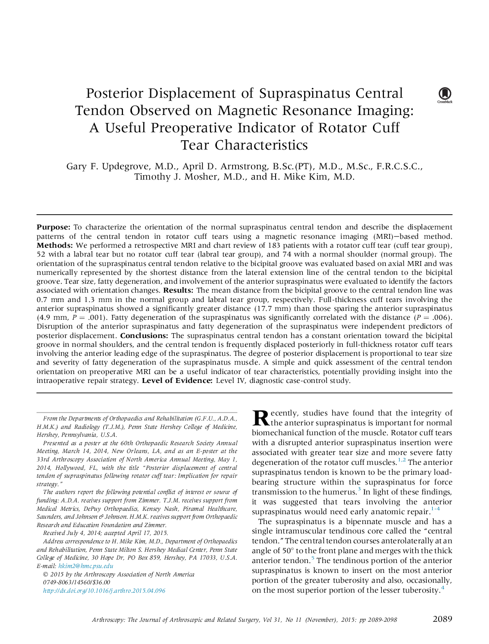 جابجایی پشتی سوپراسپیناتوس تاندون مرکزی مشاهده شده در تصویربرداری رزونانس مغناطیسی: یک شاخص مفید قبل از عمل از ویژگی های آستانه روتاتور کاف 