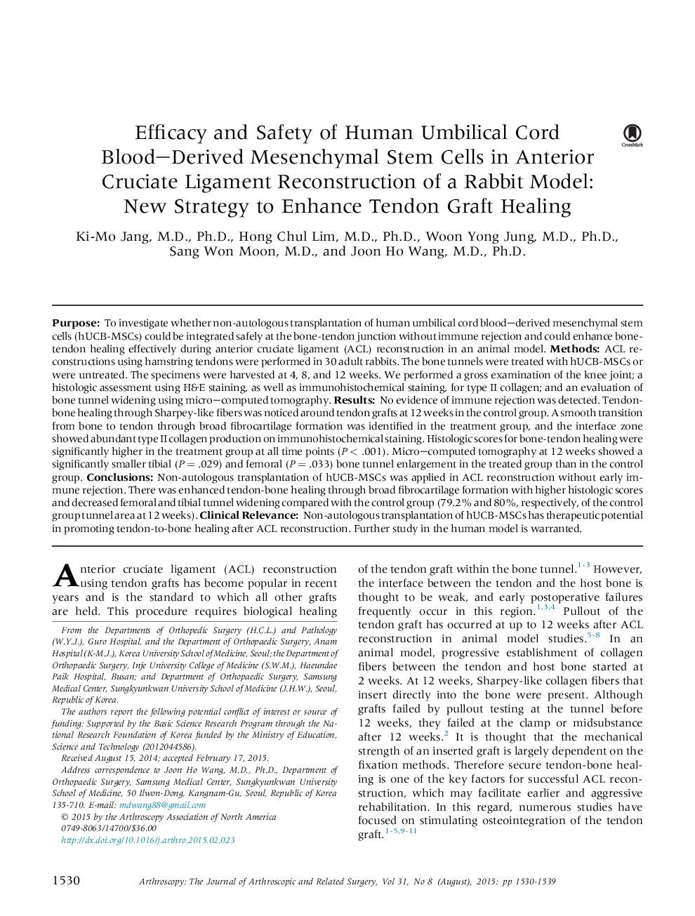 Efficacy and Safety of Human Umbilical Cord Blood–Derived Mesenchymal Stem Cells in Anterior Cruciate Ligament Reconstruction of a Rabbit Model: New Strategy to Enhance Tendon Graft Healing 