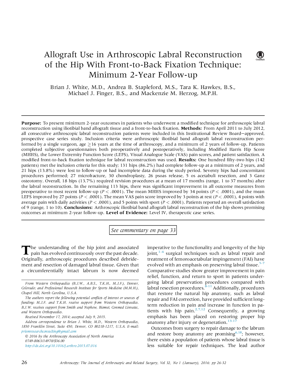 Allograft Use in Arthroscopic Labral Reconstruction of the Hip With Front-to-Back Fixation Technique: Minimum 2-Year Follow-up 