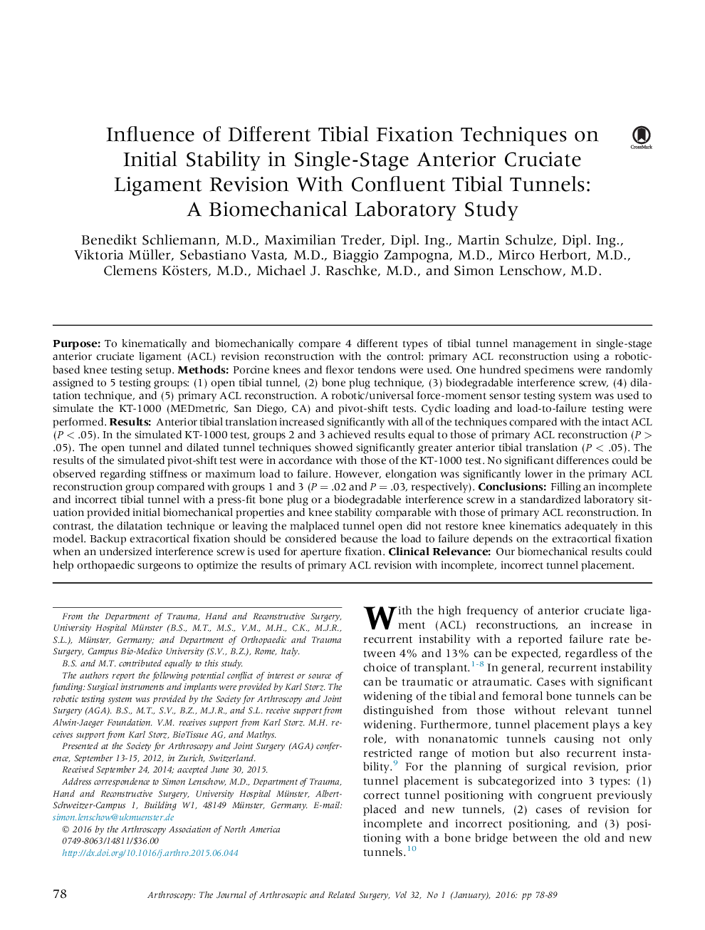 Influence of Different Tibial Fixation Techniques on Initial Stability in Single-Stage Anterior Cruciate Ligament Revision With Confluent Tibial Tunnels: A Biomechanical Laboratory Study 