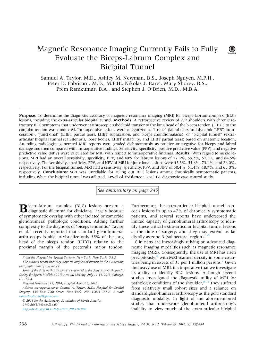 Magnetic Resonance Imaging Currently Fails to Fully Evaluate the Biceps-Labrum Complex and Bicipital Tunnel 