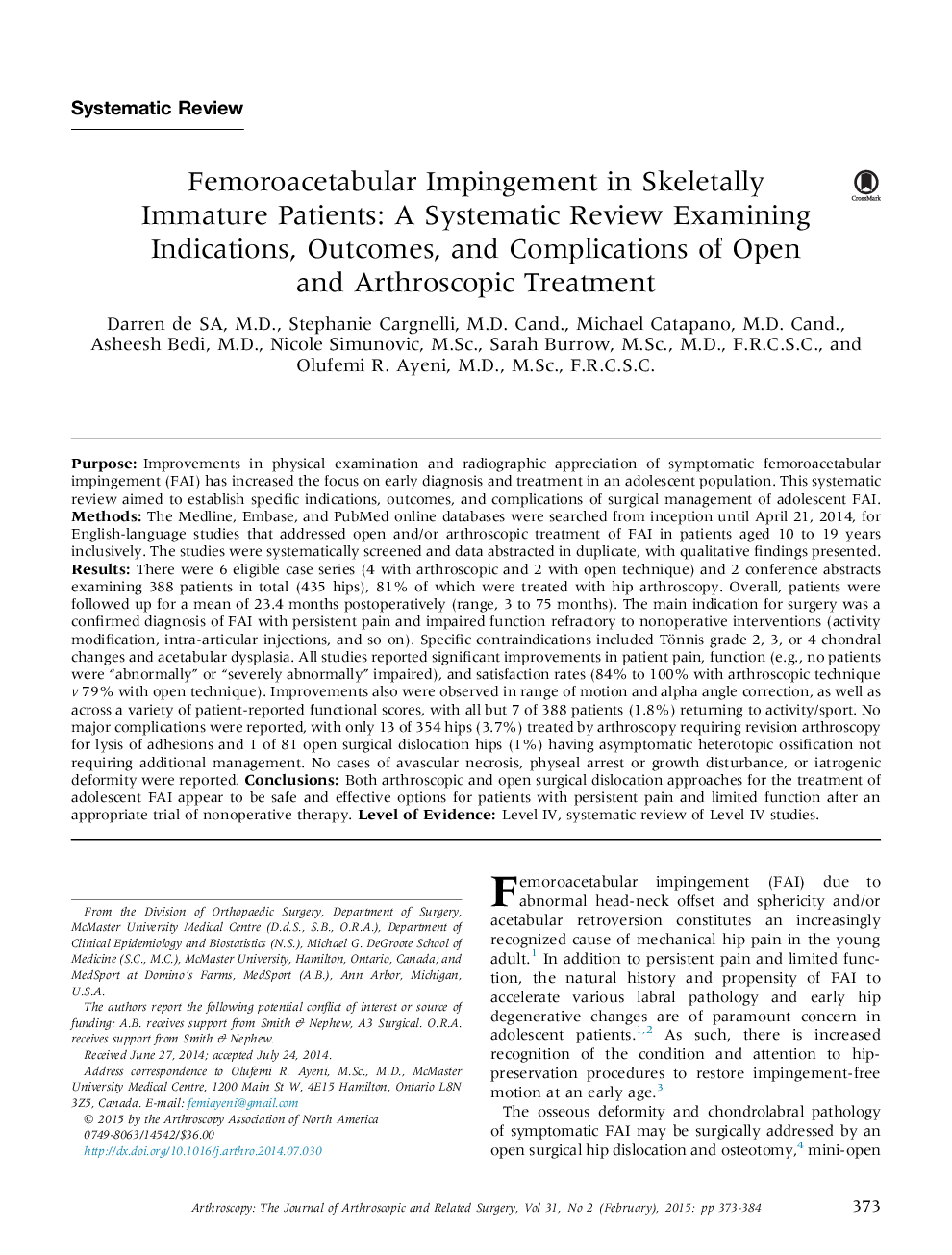 سکته مغزی در بیماران نارسایی اسکلتی: یک بررسی سیستماتیک بررسی علائم، نتایج و عوارض درمان باز و آرتروسکوپی 