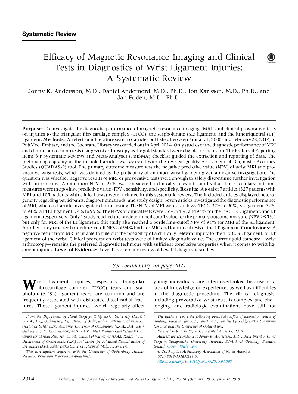 Efficacy of Magnetic Resonance Imaging and Clinical Tests in Diagnostics of Wrist Ligament Injuries: A Systematic Review