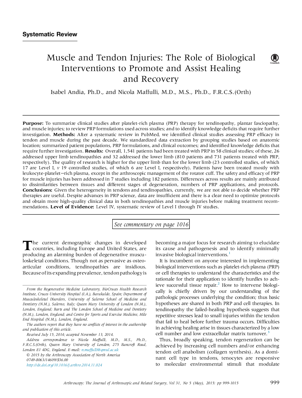 Muscle and Tendon Injuries: The Role of Biological Interventions to Promote and Assist Healing and Recovery 