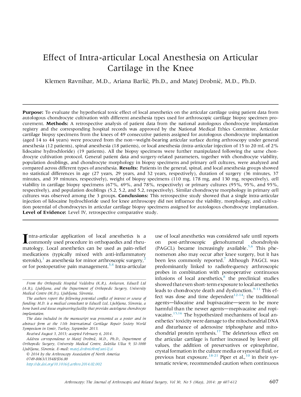 Effect of Intra-articular Local Anesthesia on Articular Cartilage in the Knee 