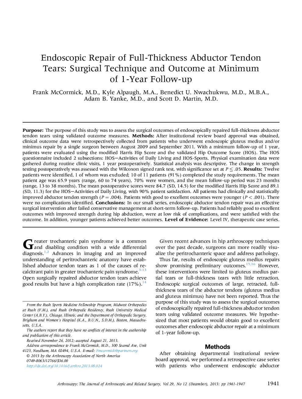 Endoscopic Repair of Full-Thickness Abductor Tendon Tears: Surgical Technique and Outcome at Minimum of 1-Year Follow-up 