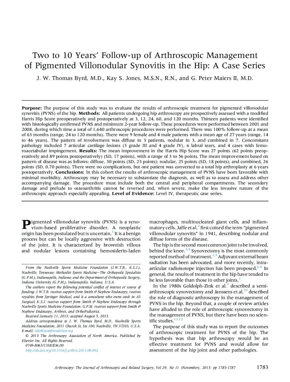 Two to 10 Years' Follow-up of Arthroscopic Management of Pigmented Villonodular Synovitis in the Hip: A Case Series 