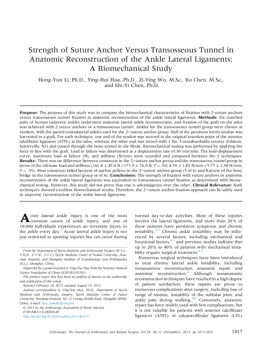 Strength of Suture Anchor Versus Transosseous Tunnel in Anatomic Reconstruction of the Ankle Lateral Ligaments: A Biomechanical Study 