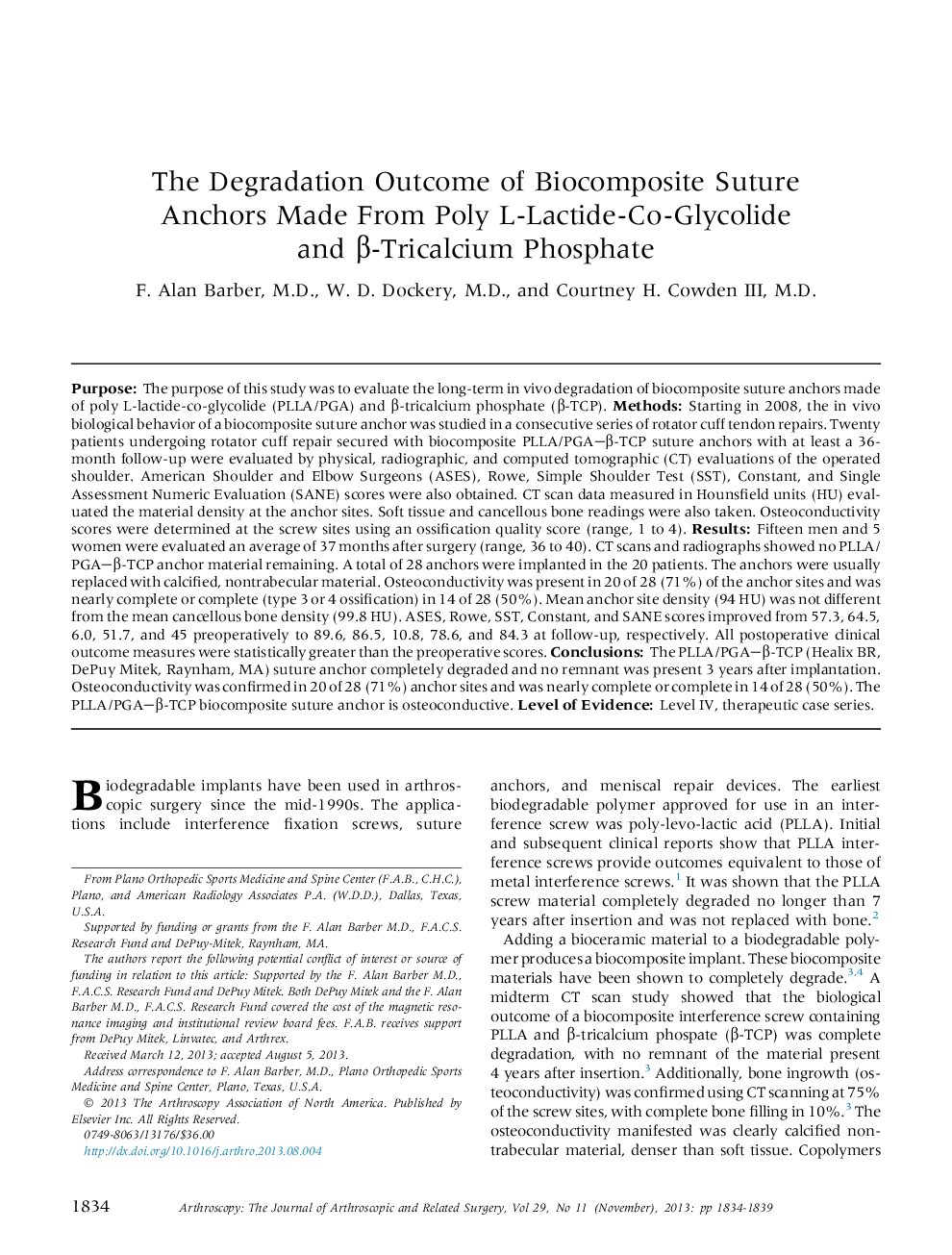 The Degradation Outcome of Biocomposite Suture Anchors Made From Poly L-Lactide-Co-Glycolide and β-Tricalcium Phosphate 