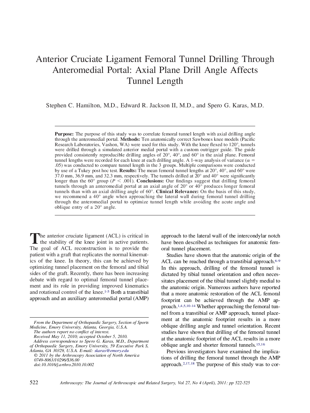 Anterior Cruciate Ligament Femoral Tunnel Drilling Through Anteromedial Portal: Axial Plane Drill Angle Affects Tunnel Length 