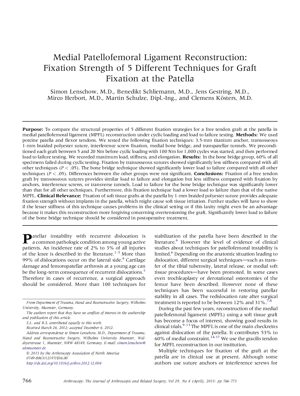 Medial Patellofemoral Ligament Reconstruction: Fixation Strength of 5 Different Techniques for Graft Fixation at the Patella 