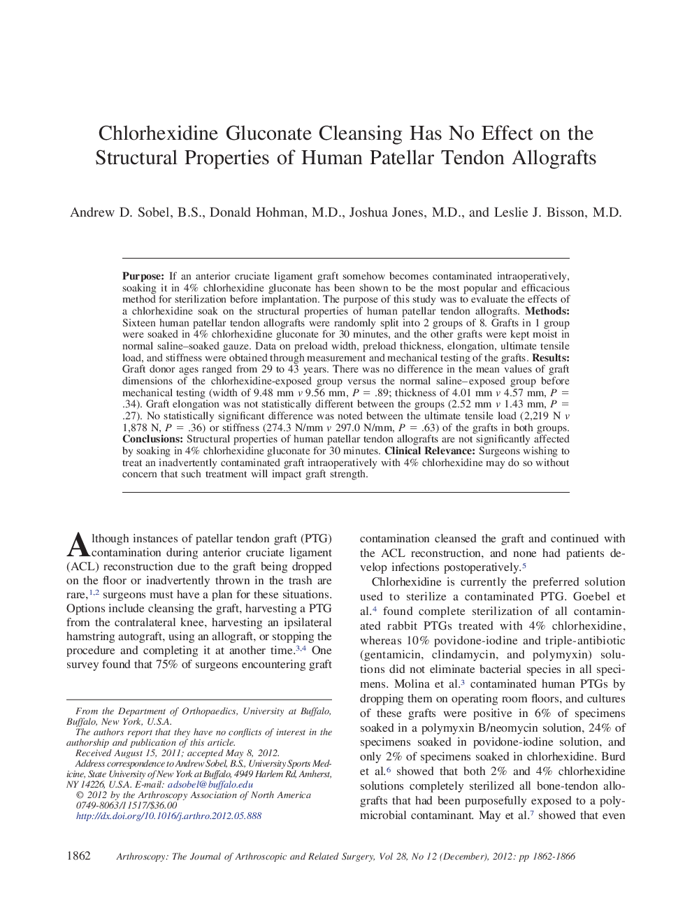 Chlorhexidine Gluconate Cleansing Has No Effect on the Structural Properties of Human Patellar Tendon Allografts 