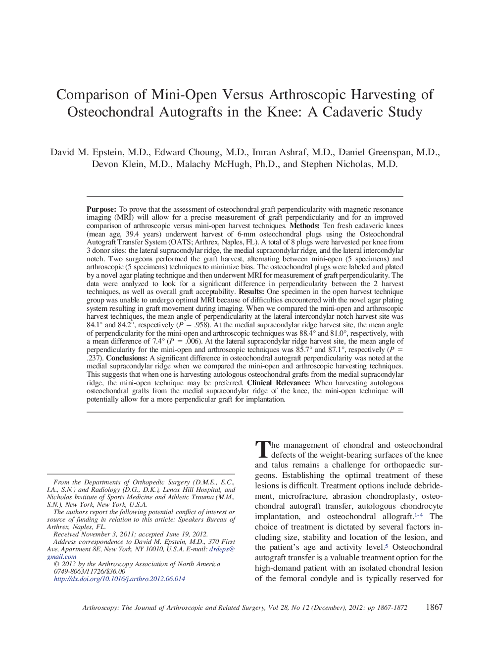 Comparison of Mini-Open Versus Arthroscopic Harvesting of Osteochondral Autografts in the Knee: A Cadaveric Study 