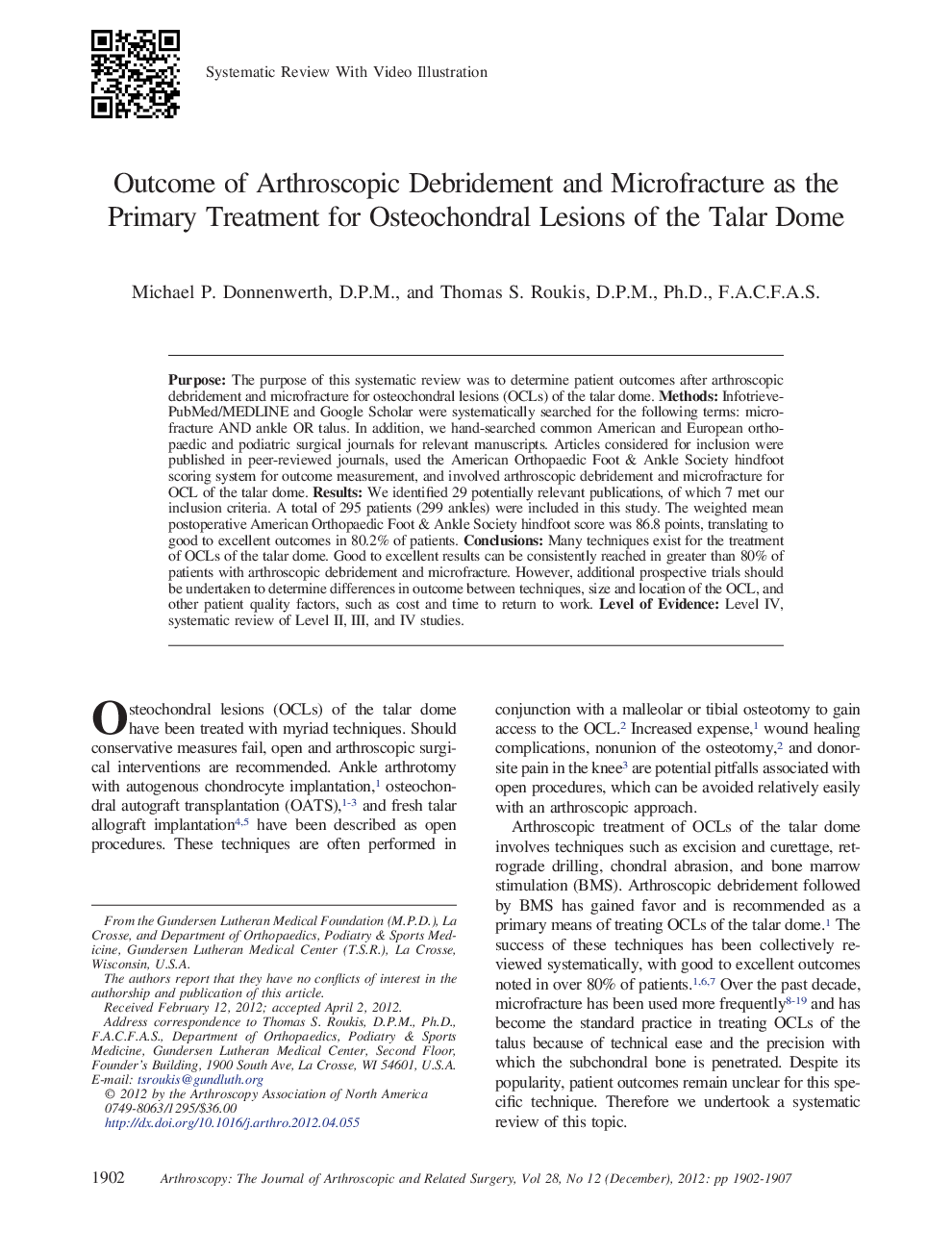Outcome of Arthroscopic Debridement and Microfracture as the Primary Treatment for Osteochondral Lesions of the Talar Dome 