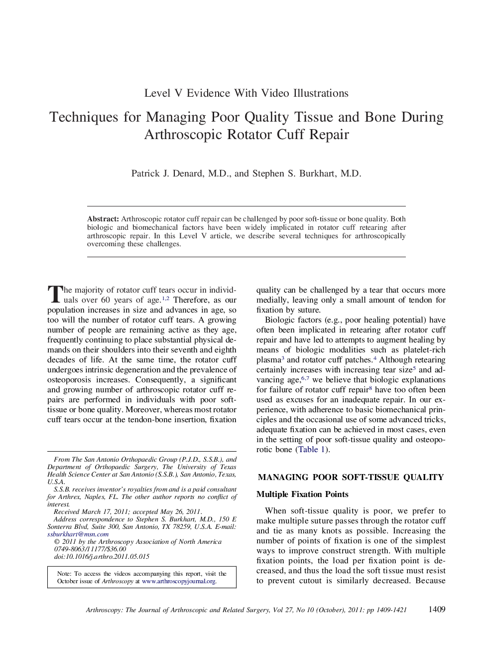 Techniques for Managing Poor Quality Tissue and Bone During Arthroscopic Rotator Cuff Repair 