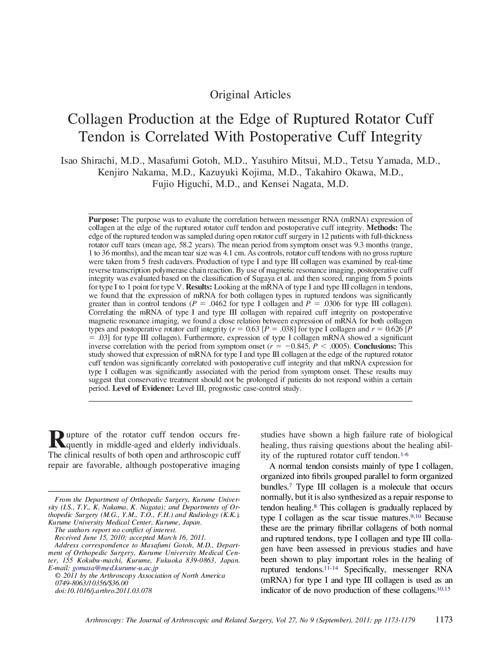Collagen Production at the Edge of Ruptured Rotator Cuff Tendon is Correlated With Postoperative Cuff Integrity 