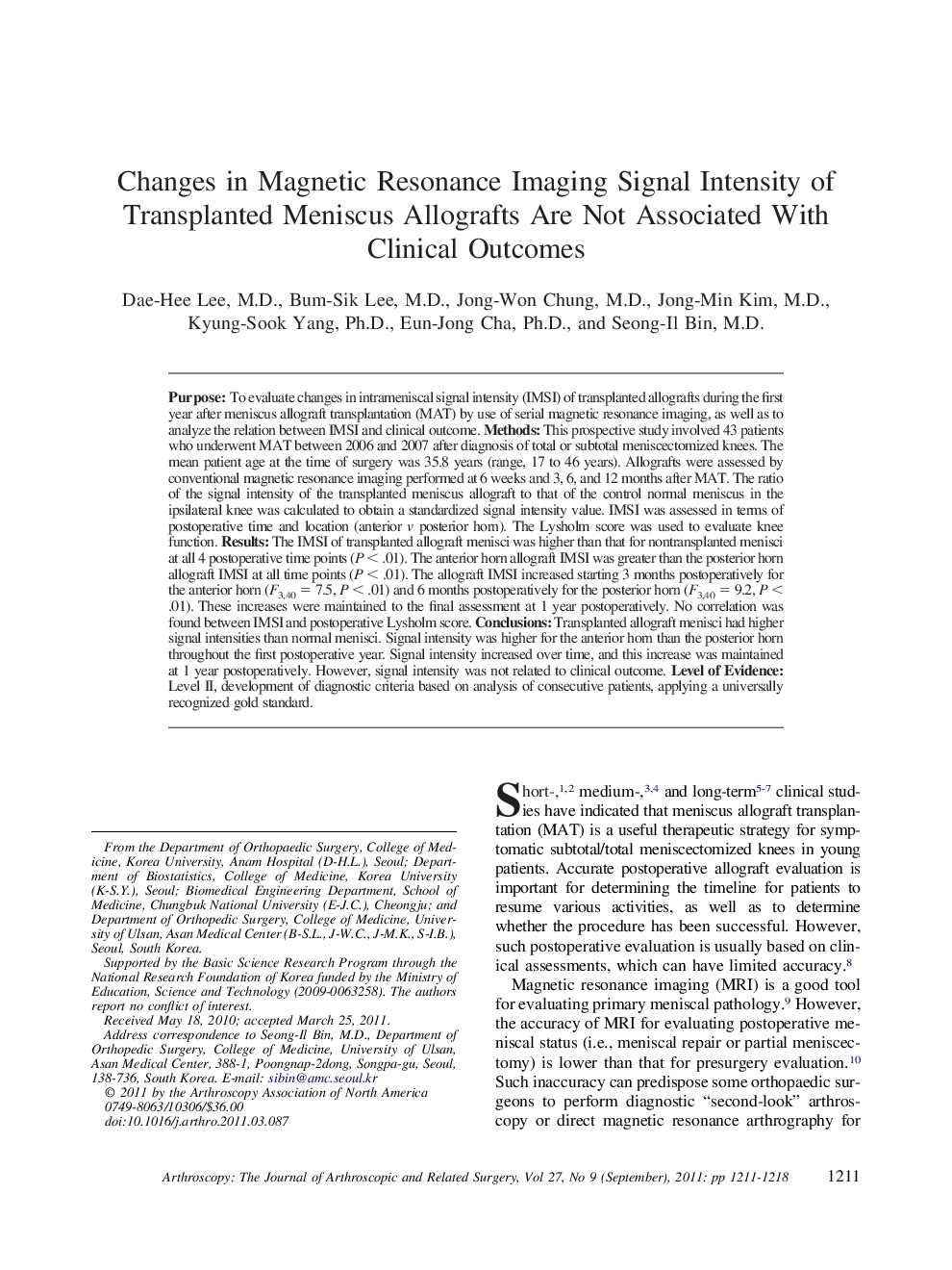 Changes in Magnetic Resonance Imaging Signal Intensity of Transplanted Meniscus Allografts Are Not Associated With Clinical Outcomes 