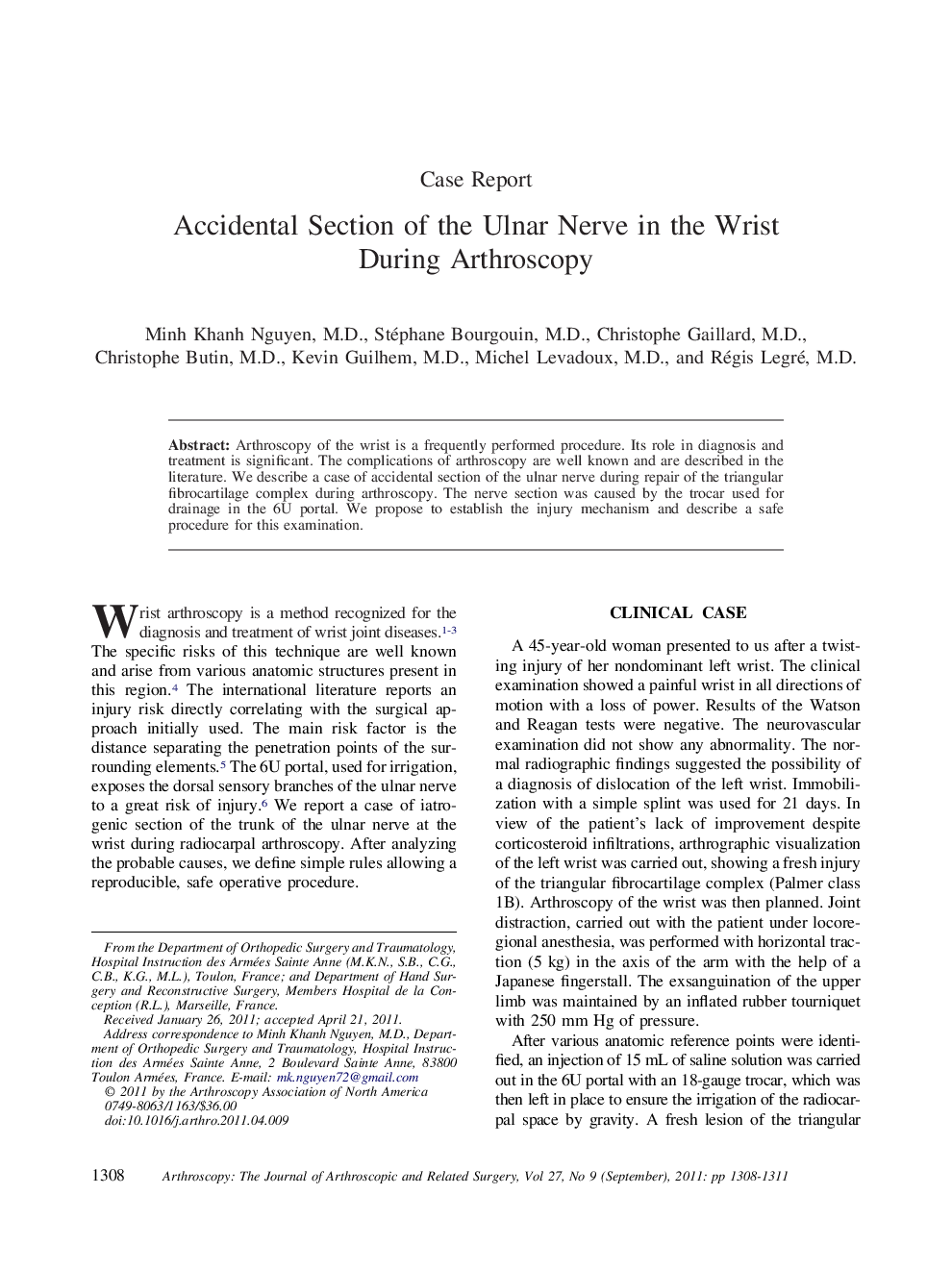 Accidental Section of the Ulnar Nerve in the Wrist During Arthroscopy