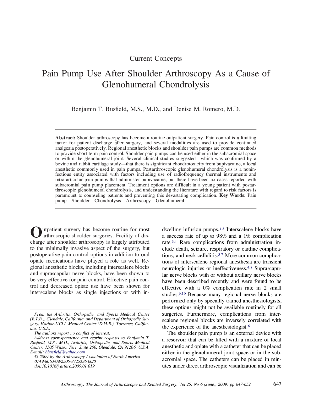 Pain Pump Use After Shoulder Arthroscopy As a Cause of Glenohumeral Chondrolysis 