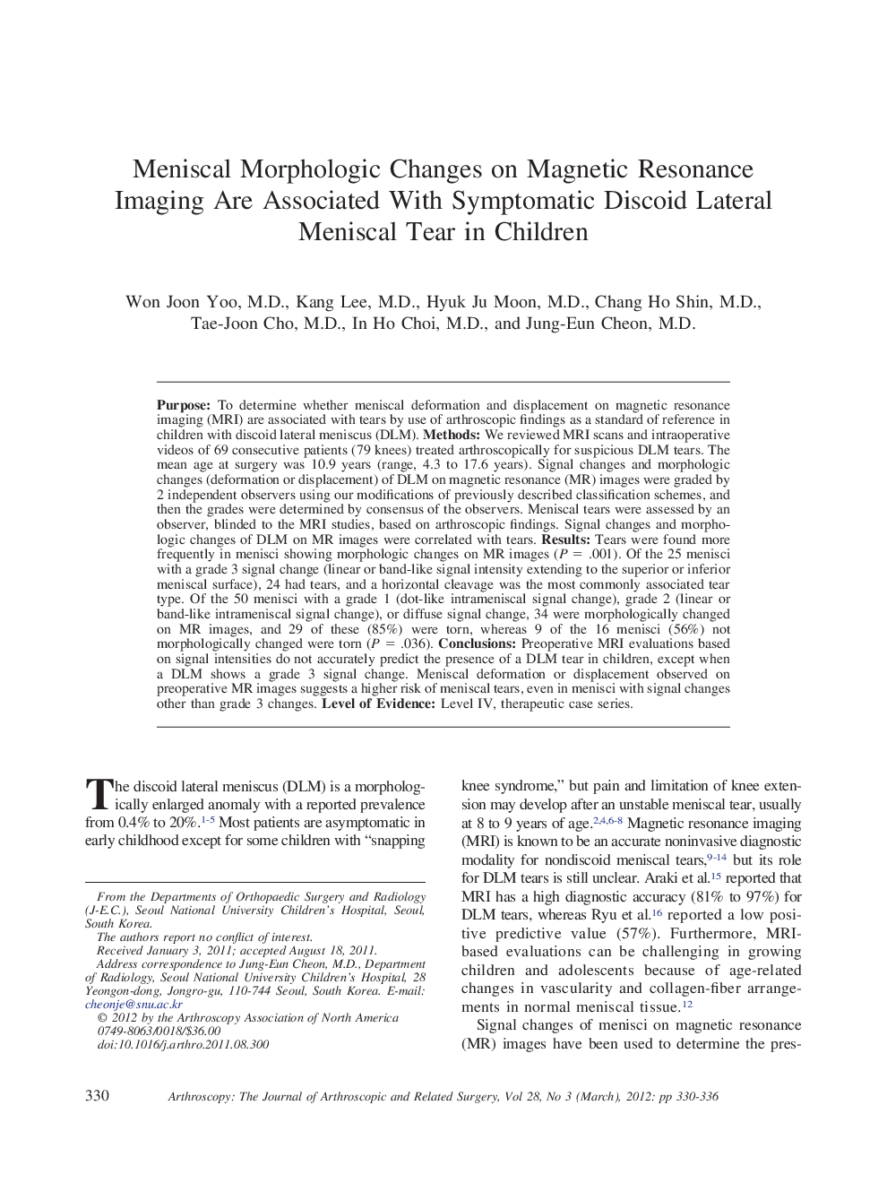 Meniscal Morphologic Changes on Magnetic Resonance Imaging Are Associated With Symptomatic Discoid Lateral Meniscal Tear in Children 