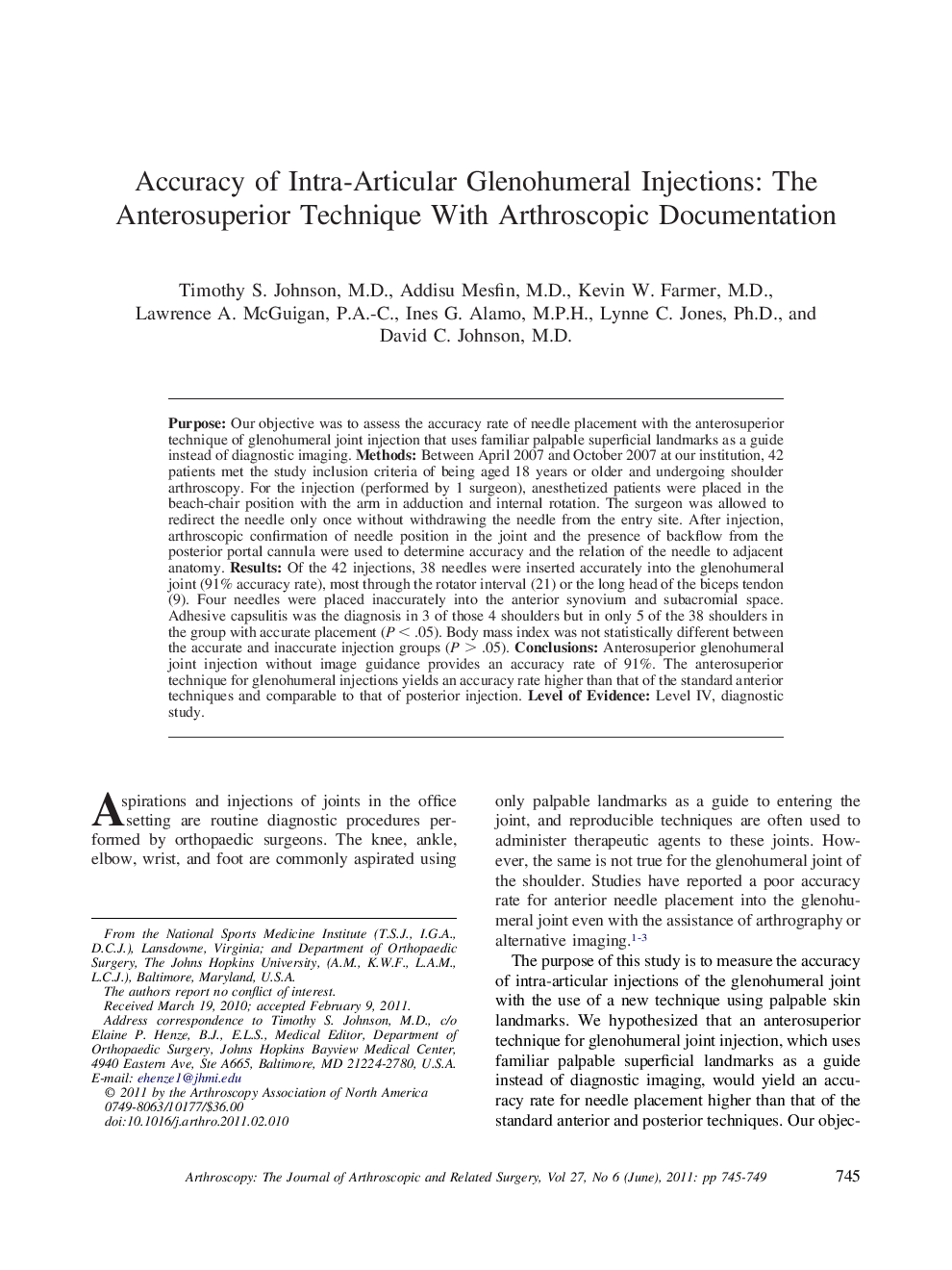 Accuracy of Intra-Articular Glenohumeral Injections: The Anterosuperior Technique With Arthroscopic Documentation 