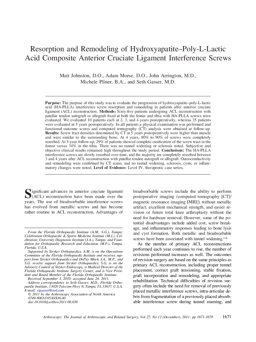 Resorption and Remodeling of Hydroxyapatite–Poly-L-Lactic Acid Composite Anterior Cruciate Ligament Interference Screws 