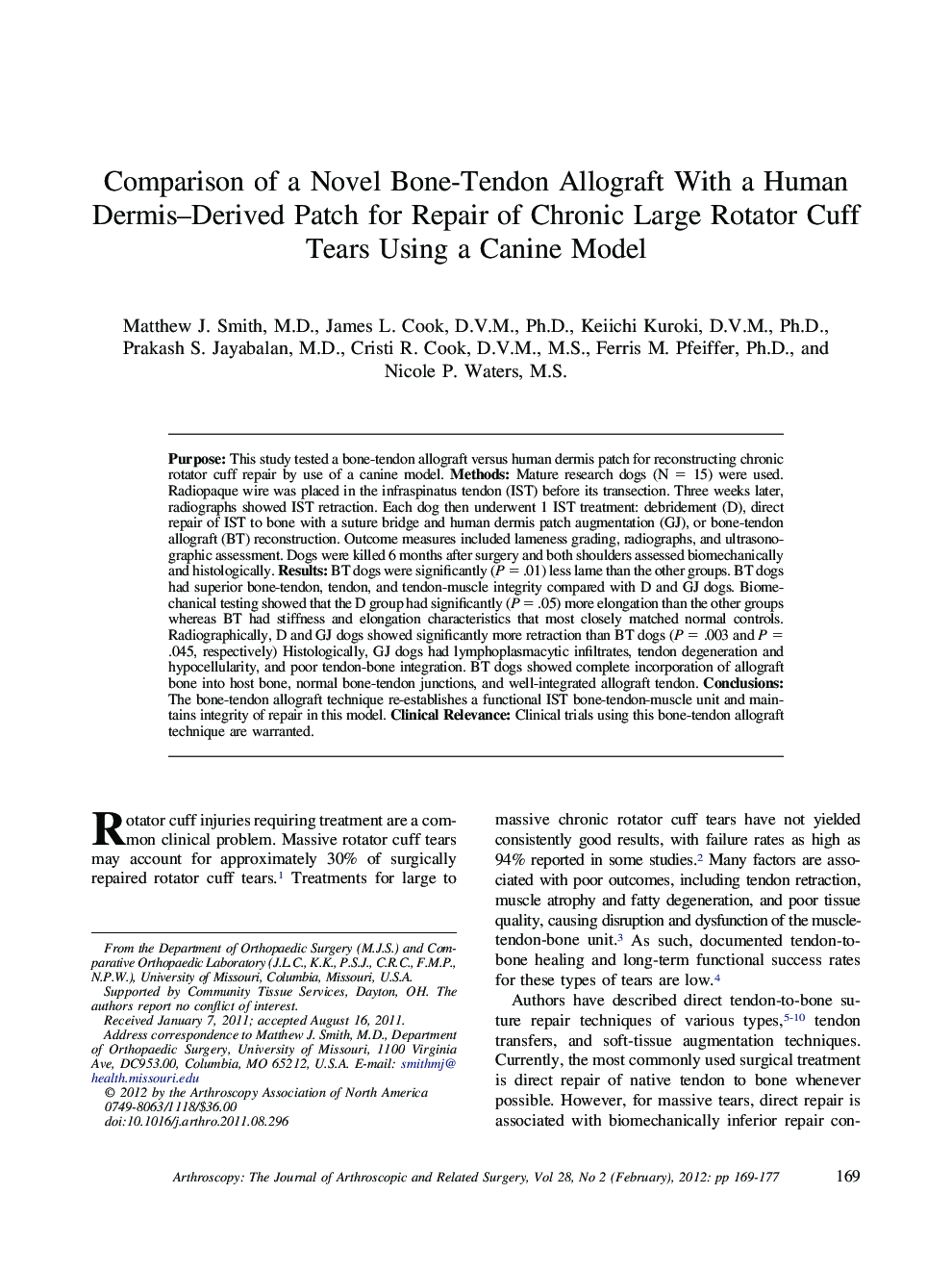 Comparison of a Novel Bone-Tendon Allograft With a Human Dermis–Derived Patch for Repair of Chronic Large Rotator Cuff Tears Using a Canine Model 