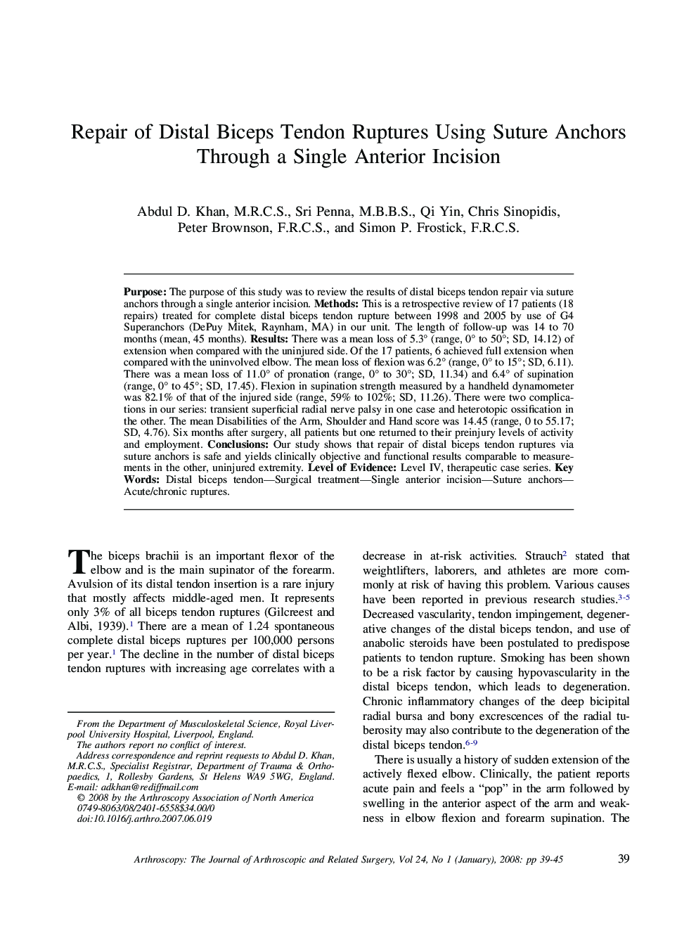 Repair of Distal Biceps Tendon Ruptures Using Suture Anchors Through a Single Anterior Incision 