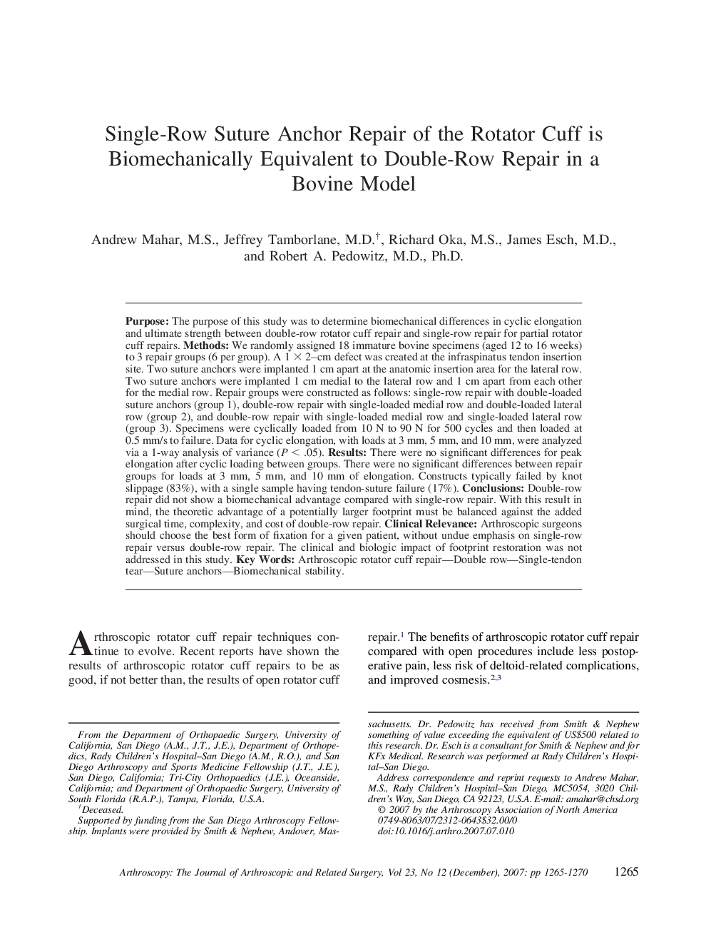 Single-Row Suture Anchor Repair of the Rotator Cuff is Biomechanically Equivalent to Double-Row Repair in a Bovine Model