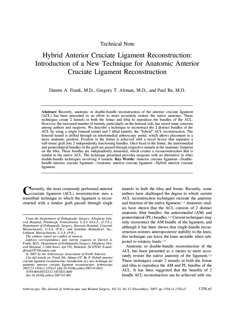 Hybrid Anterior Cruciate Ligament Reconstruction: Introduction of a New Technique for Anatomic Anterior Cruciate Ligament Reconstruction