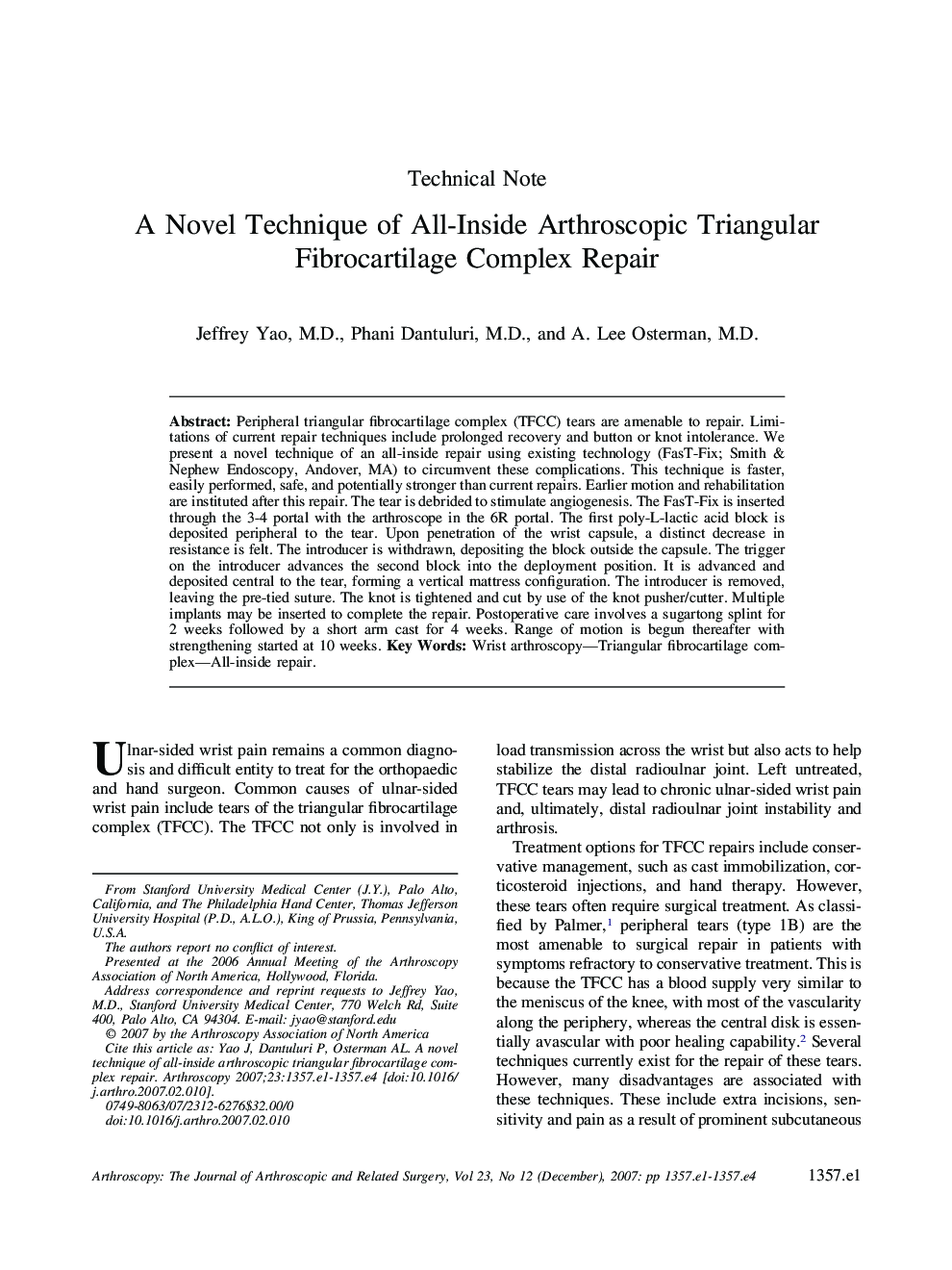 A Novel Technique of All-Inside Arthroscopic Triangular Fibrocartilage Complex Repair