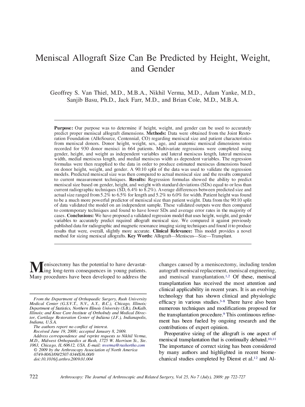 Meniscal Allograft Size Can Be Predicted by Height, Weight, and Gender 