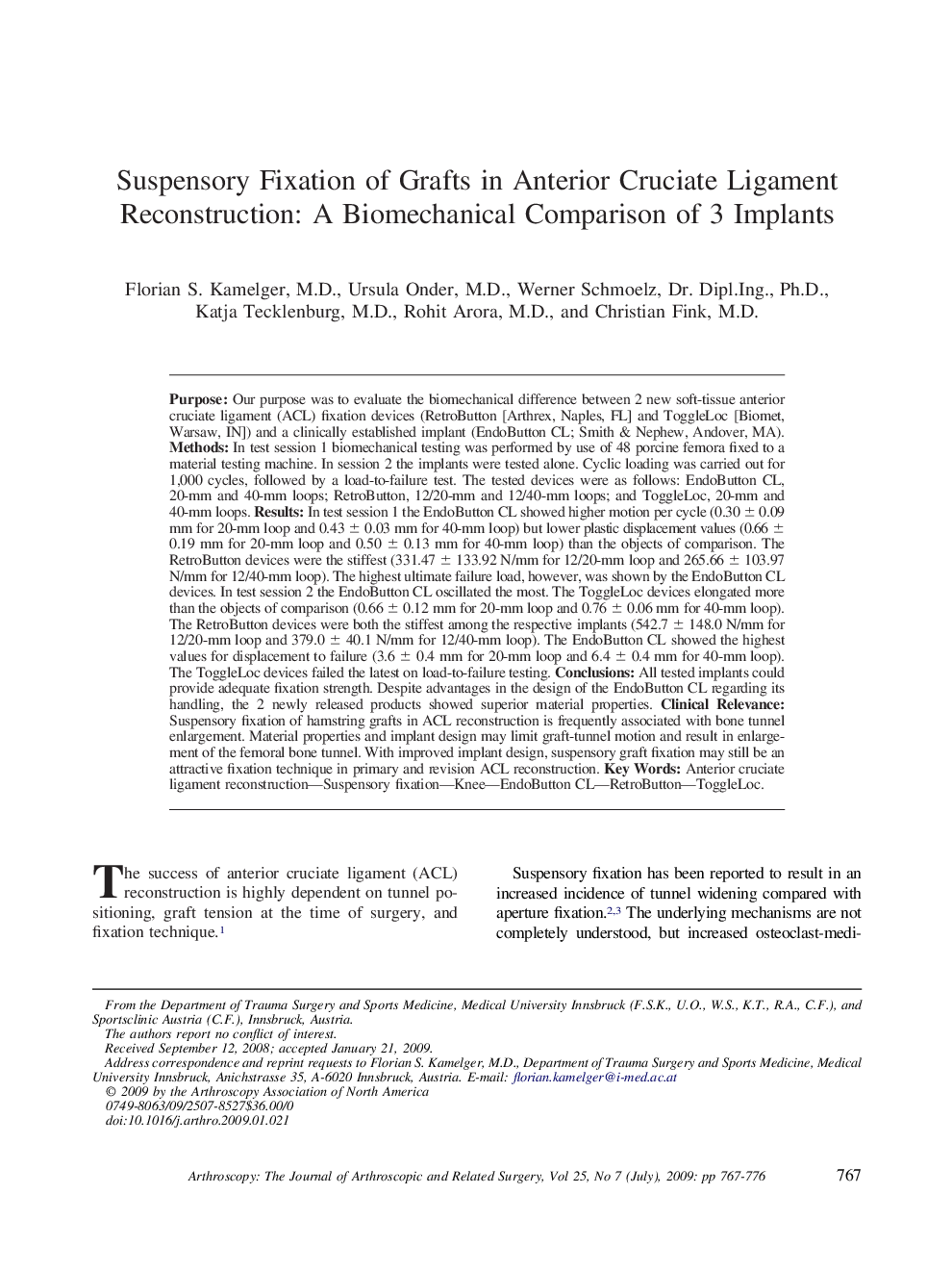 Suspensory Fixation of Grafts in Anterior Cruciate Ligament Reconstruction: A Biomechanical Comparison of 3 Implants 