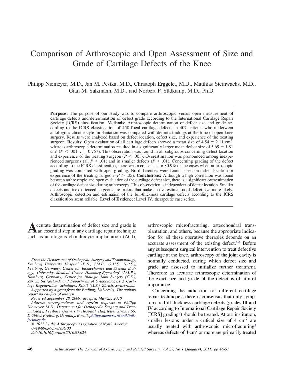 Comparison of Arthroscopic and Open Assessment of Size and Grade of Cartilage Defects of the Knee 