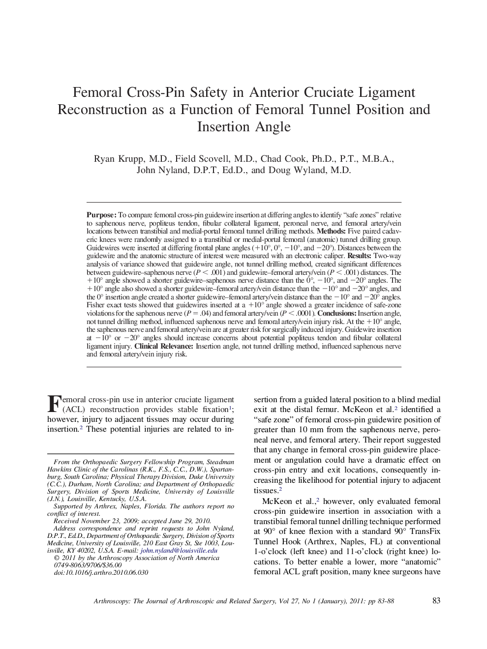 Femoral Cross-Pin Safety in Anterior Cruciate Ligament Reconstruction as a Function of Femoral Tunnel Position and Insertion Angle 